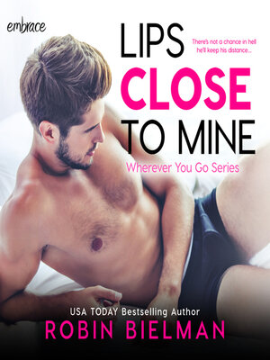 cover image of Lips Close to Mine